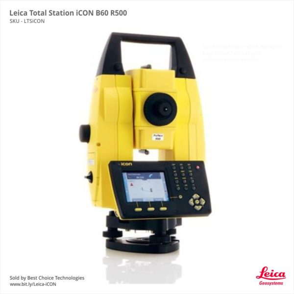 Leica Total Station iCON B60 R500 – Free Shipping – 1 Year Warranty – Authorized Reseller